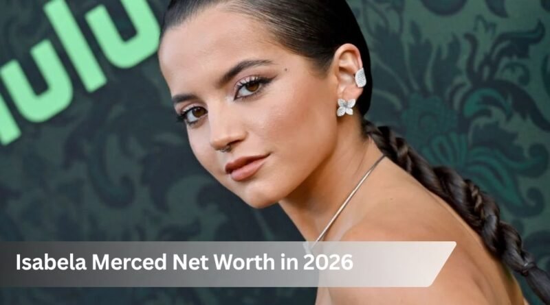 Isabela Merced Net Worth in 2026